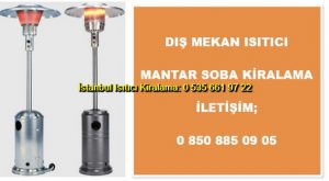 İstanbul Soba ısıtıcı Kiralama Fiyatları ve Soba Kiralama